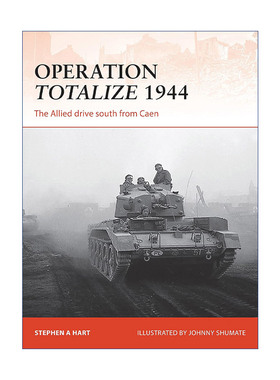 二战美军1944总计行动 英文原版 Operation Totalize 1944 战争历史系列 英文版 进口英语原版书籍