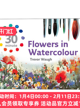 英文原版 Flowers in Watercolour Collins 30-Minute Painting 柯林斯30分钟绘画系列 水彩花卉 精装 英文版 进口英语原版书籍
