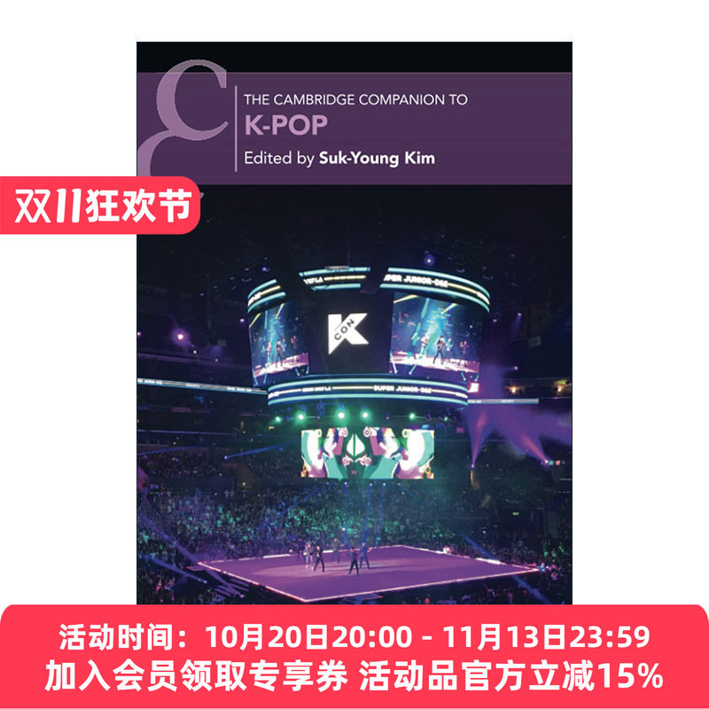 英文原版 The Cambridge Companion to K-Pop 剑桥韩国流行乐研究指南 金英淑 剑桥音乐指南系列 英文版 进口英语原版书籍