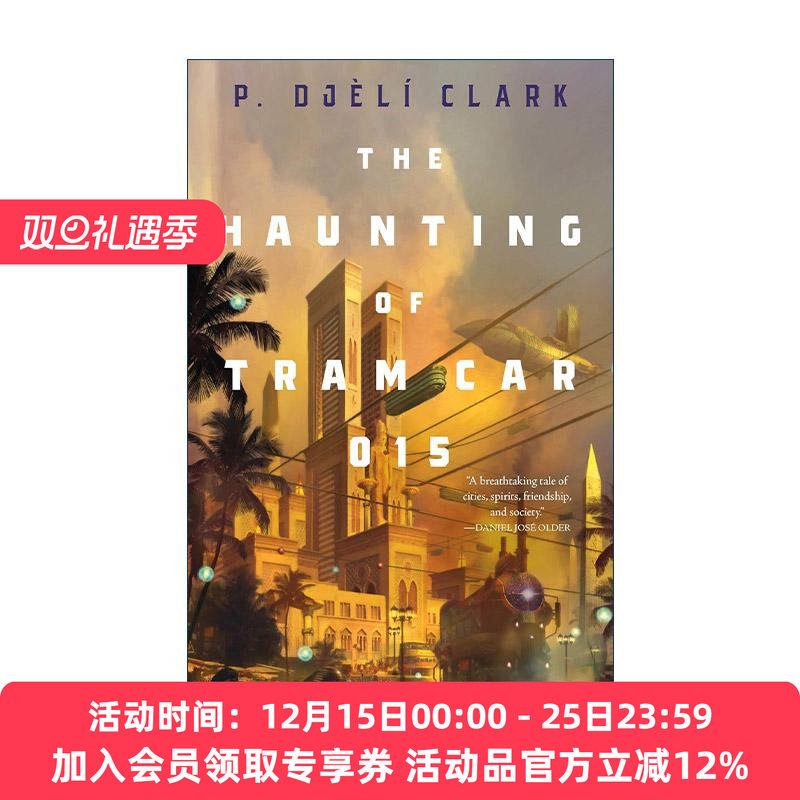 英文原版 The Haunting of Tram Car 015 萦绕在心头的电车015 死亡精灵宇宙系列1 2020年雨果 星云 轨迹奖提名 进口英语原版书籍