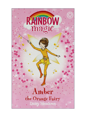 英文原版 Rainbow Magic Amber The Orange Fairy 彩虹魔法仙子 橙色仙子安珀 儿童奇幻章节桥梁书 英文版 进口英语原版书籍