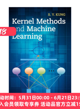 现货 核方法与机器学习  英文原版 Kernel Methods and Machine Learning S. Y. Kung 精装 英文版 进口英语原版书籍
