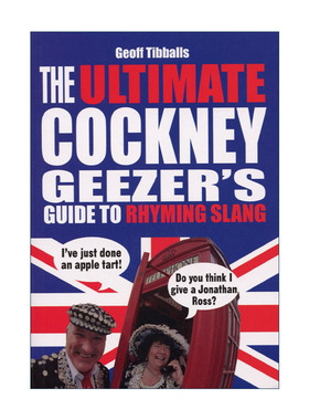 英文原版 The Ultimate Cockney Geezer's Guide to Rhyming Slang 伦敦押韵俚语终极指南 英文版 进口英语原版书籍