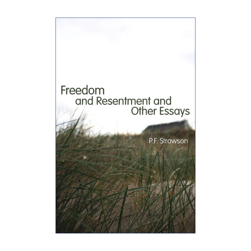 自由与怨恨及其它文章  英文原版 Freedom and Resentment Other Essays 英国哲学家P.F.Strawson 英文版 进口英语原版书籍