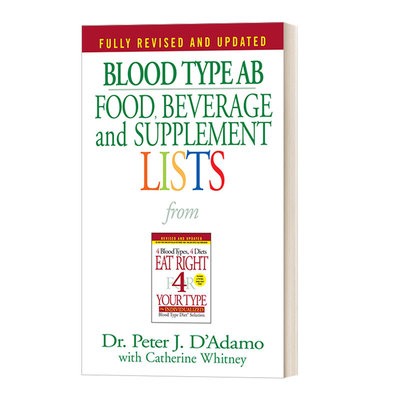 英文原版 Blood Type AB Food  Beverage and Supplement Lists 按你的血型正确饮食 适合AB型血人群的食物 饮料及补充清单 英文版