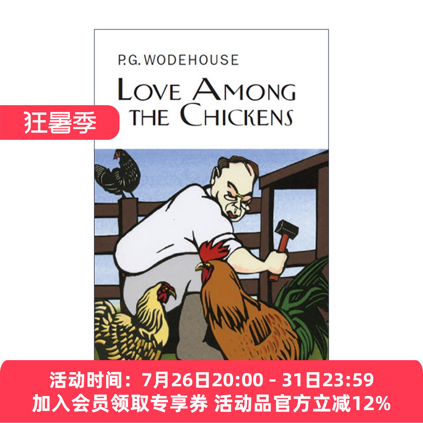 英文原版 Love Among the Chickens 养鸡场的混乱 P.G.伍德豪斯长篇幽默小说 Everyman精装收藏版 英文版 进口英语原版书籍