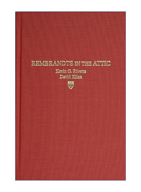 尘封的商业宝藏 英文原版 Rembrandts' in the Attic 启用商战新的秘密武器 专利权 Kevin G Rivette 精装 英文版进口英语原版书籍