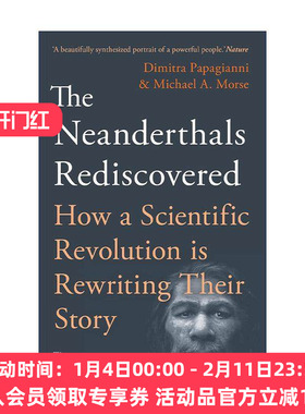 英文原版 The Neanderthals Rediscovered 尼安德特人重新发现 历史考古文化 英文版 进口英语原版书籍