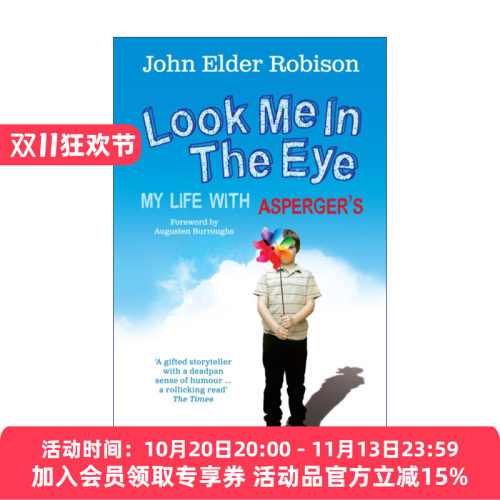 英文原版 Look Me in the Eye 看着我的眼睛 我和阿斯伯格综合征 约翰·艾尔德·罗宾逊 英文版 进口英语原版书籍