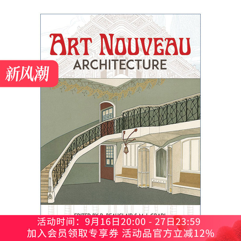 新艺术运动建筑 英文原版 Art Nouveau Architecture 室内规划装饰设计 R. Beauclair 英文版 进口英语原版书籍
