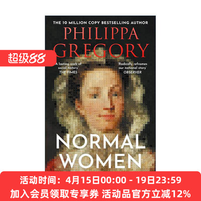 英文原版 Normal Women 普通女性 女性创造历史的九百年 菲利帕·格里高利 周日泰晤士报畅销书 英文版 进口英语原版书籍
