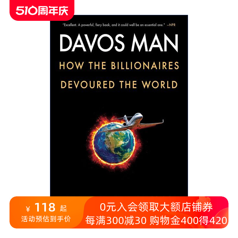 达沃斯人  英文原版 Davos Man 亿万富翁如何吞噬世界 英文版 进口英语原版书籍 书籍/杂志/报纸 经济管理类原版书 原图主图