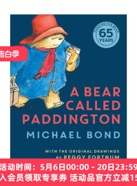英文原版 A Bear Called Paddington 一只名叫帕丁顿的熊 65周年精装纪念版 英文版 进口英语原版书籍