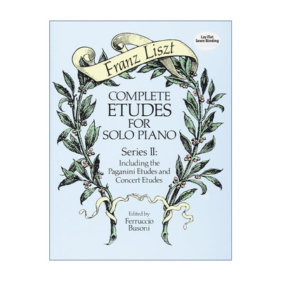英文原版 Complete Etudes for Solo Piano  Series II 弗朗茨·李斯特完整钢琴独奏练习曲II 含帕格尼尼练习曲 音乐会练习曲