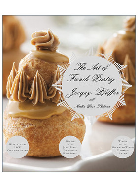 英文原版 The Art of French Pastry 法式糕点的艺术 詹姆斯比尔德奖 精装食谱 Jacquy Pfeiffer 英文版 进口英语原版书籍