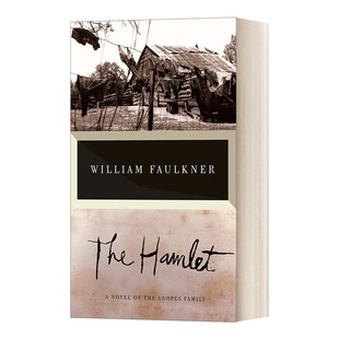 英文原版小说 The Hamlet Vintage International 村子 诺贝尔文学奖得主William Faulkner威廉福克纳 英文版 进口英语原版书籍