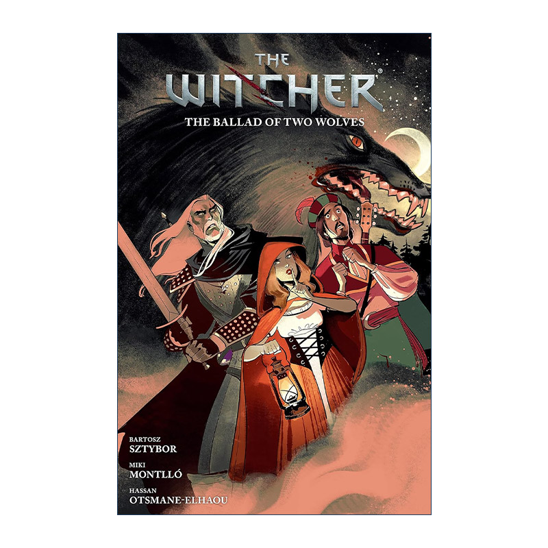 英文原版 The Witcher Volume 7 The Ballad of Two Wolves巫师7两狼之谣 Dark Horse黑马漫画 Bartosz Sztybor进口英语原版书籍