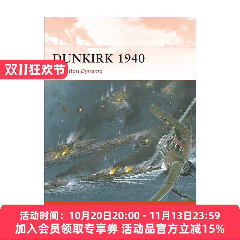 二战1940敦刻尔克大撤退 英文原版 Dunkirk 1940 战争历史系列 英文版 进口英语原版书籍