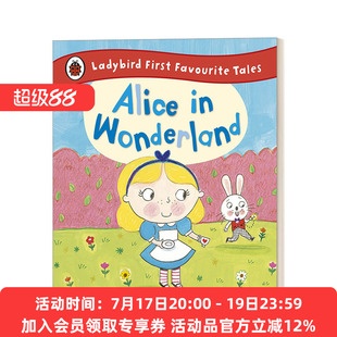 爱丽丝梦游仙境 英文原版绘本 Alice in Wonderland Ladybird First Favourite Tales 小瓢虫童话故事系列 精装 进口英语原版书籍