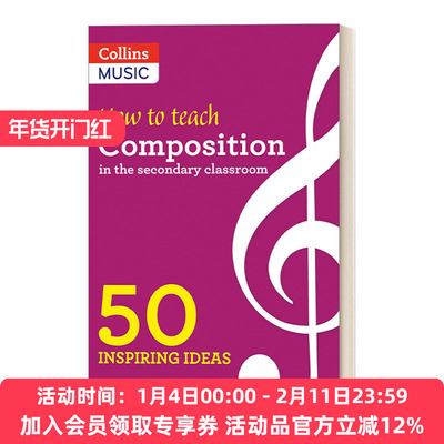 如何在中学课堂进行作曲教学 英文原版 How to Teach Composition in the Secondary Classroom 英文版 进口英语原版书籍