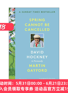 英文原版 Spring Cannot Be Cancelled David Hockney In Normandy 大卫霍克尼在诺曼底 春天终将来临 英文版 进口英语原版书籍