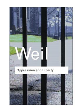 英文原版 Oppression and Liberty 压迫与自由 Routledge Classics系列 英文版 进口英语原版书籍