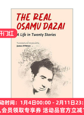 英文原版 The Real Osamu Dazai 真实的太宰治 二十篇短篇小说的一生 人间失格作者自传 英文版 进口英语原版书籍