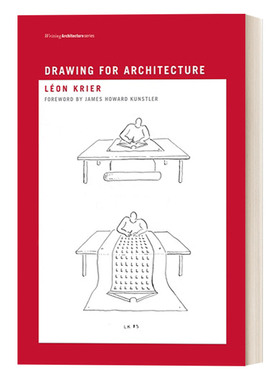 建筑绘图 英文原版 Drawing for Architecture Writing 批评 当代历史 Léon Krier 英文版 进口英语原版书籍