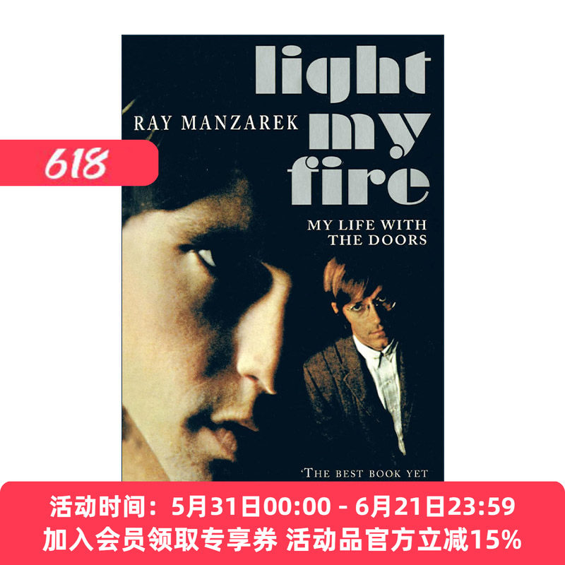 英文原版 Light My Fire 点燃我的生命之火 大门乐队The Doors键盘手Ray Manzarek自传 英文版 进口英语原版书籍