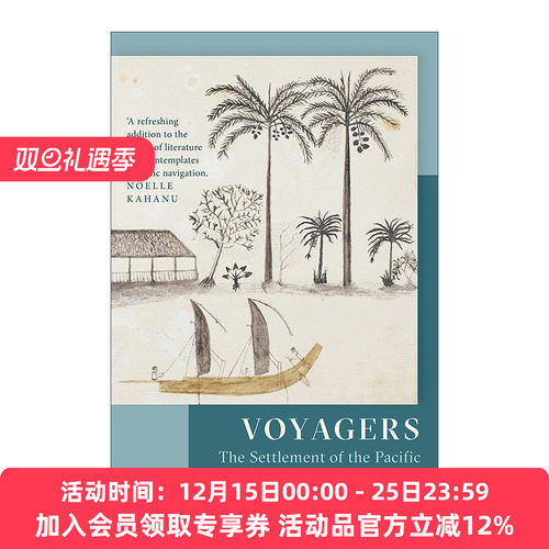 英文原版 Voyagers 航海者 太平洋上的人类迁徙壮举与岛屿文明 尼古拉斯·托马斯 里程碑文库系列 英文版 进口英语原版书籍