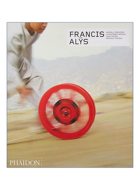 比利时艺术家弗朗西斯  英文原版 Francis Al?s 埃利斯作品集 精装费顿当代艺术家系列 精装 英文版 进口英语原版书籍