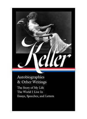 英文原版 Helen Keller Autobiographies & Other Writings 海伦·凯勒自传及其他著作 精装美国文库 英文版 进口英语原版书籍