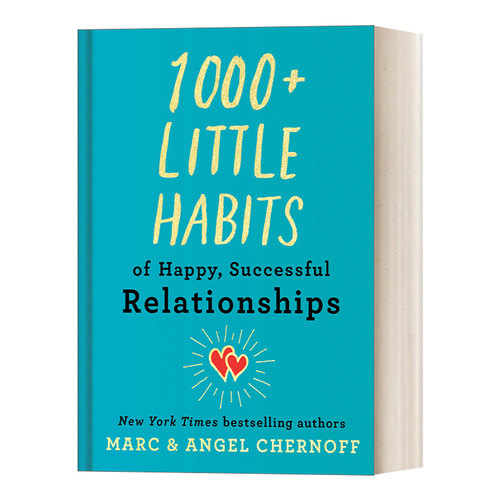 英文原版 1000+ Little Habits of Happy  Successful Relationships 幸福成功的人际关系的1000多个小习惯 自我提升 英文版进口书