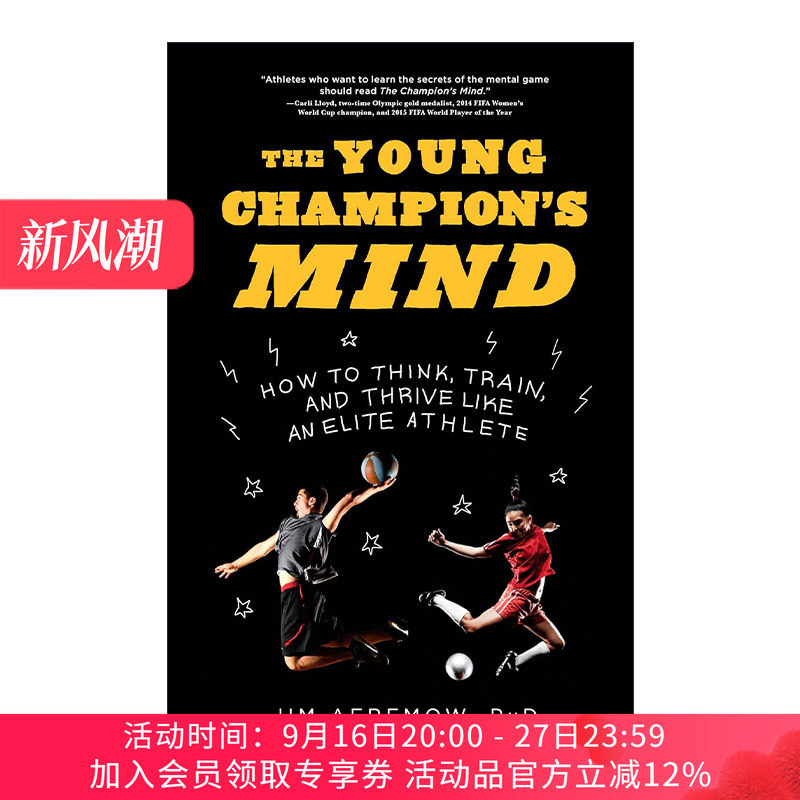 英文原版 The Young Champion's Mind年轻冠军的心态 如何像精英运动员一样思考 训练和茁壮成长 通往卓越之路作者Jim Afremow精装
