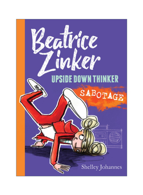 英文原版 Sabotage 小小倒立思想家3 Beatrice Zinker Upside Down Thinker 初级章节桥梁书 英文版 进口英语原版书籍