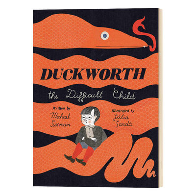 英文原版绘本 Duckworth the Difficult Child 问题少年达克沃斯 精装 Julia Sarda插画 英文版