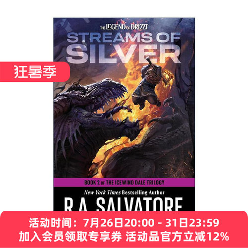 英文原版 Streams of Silver The Icewind Dale Trilogy 02 白银溪流 龙与地下城 冰风谷三部曲之二 R.A. Salvatore 英文版