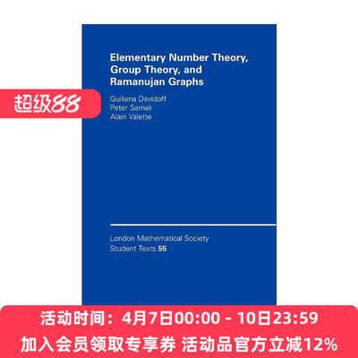 英文原版 Elementary Number Theory Group Theory and Ramanujan Graphs 初等数论 群论和拉马努金图 伦敦数学会学生文本系列