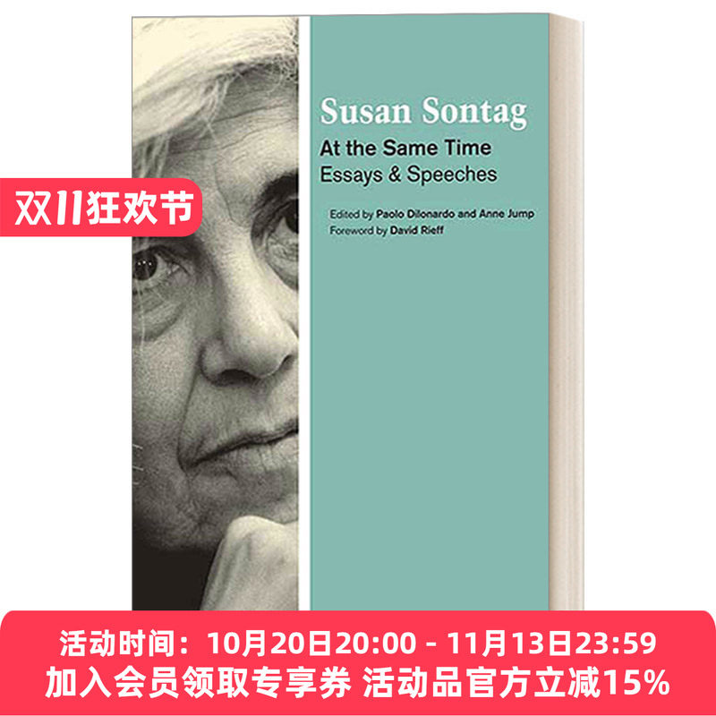 同时 英文原版 At the Same Time Essays and Speeches 苏珊桑塔格随笔与演说 英文版 进口英语原版书籍