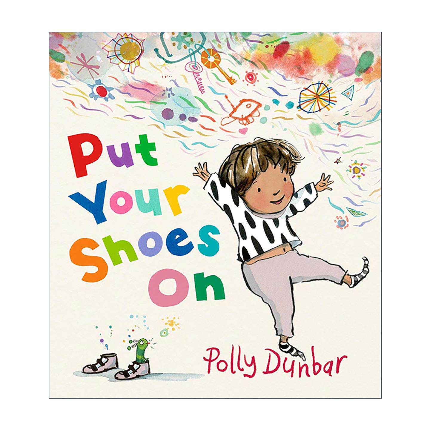 英文原版 Put Your Shoes On 穿上鞋子吧 精装儿童绘本 生活习惯培养 英文版 进口英语原版书籍