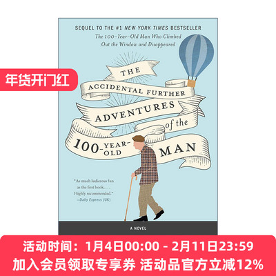 英文原版 The Accidental Further Adventures of the Hundred-Year-Old Man 爬出窗外并消失的百岁老人续集 老年版阿甘正传英文版