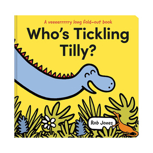 幼儿早教启蒙折叠书精装 书籍 Who 进口英语原版 英文版 绘本 Tilly Tickling 英文原版 谁在挠蒂莉