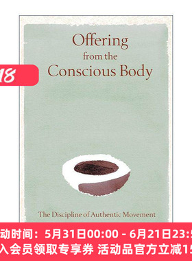 英文原版 Offering from the Conscious Body 真实动作 唤醒觉性身体 精装 英文版 进口英语原版书籍