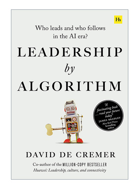 算法的领导力 英文原版 Leadership by Algorithm 人工智能时代谁领导谁跟随 英文版 进口英语原版书籍