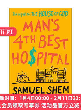 英文原版 Man's 4th Best Hospital 人类第四大医院 讽刺小说 Samuel Shem 英文版 进口英语原版书籍