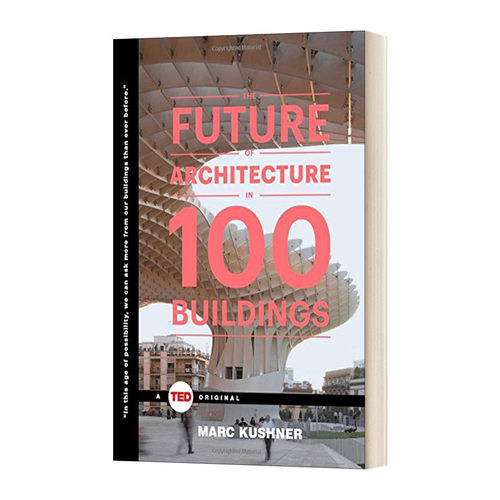 英文原版 The Future of Architecture in 100 Buildings 100栋建筑中的建筑未来 精装 英文版 进口英语原版书籍