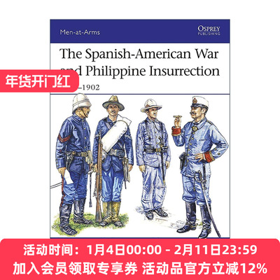 英文原版 The Spanish-American War and Philippine Insurrection 美西战争和菲律宾起义 历史上的军队系列 进口英语原版书籍