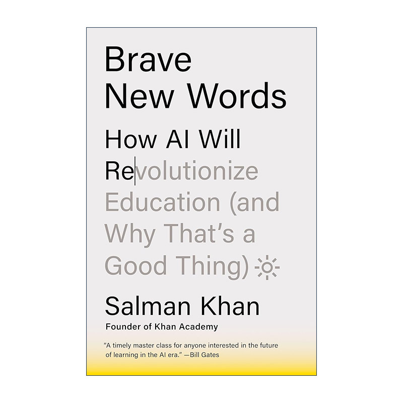 英文原版 Brave New Words 教育新语 精装 人工智能时代教什么 怎么学 2024比尔·盖茨夏季书单 英文版 进口英语原版书籍图片