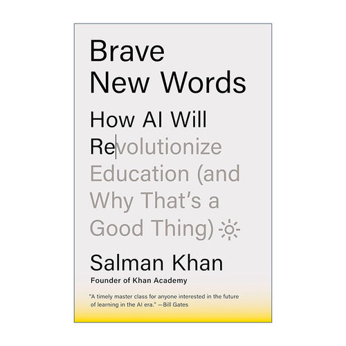 英文原版 Brave New Words 教育新语 精装 人工智能时代教什么 怎么学 2024比尔·盖茨夏季书单 英文版 进口英语原版书籍