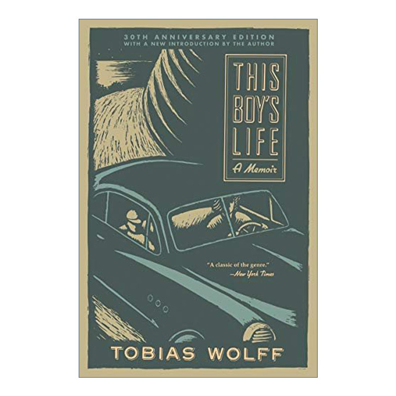 男孩的生活 英文原版 This Boy's Life 30th Anniversary Edition 三十周年纪念版 Tobias Wolff回忆录 英文版 进口英语原版书籍